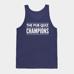 The Pub Quiz Champions Tshirt Quiz Team Tee Tank Top